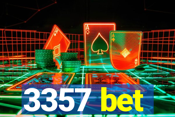 3357 bet